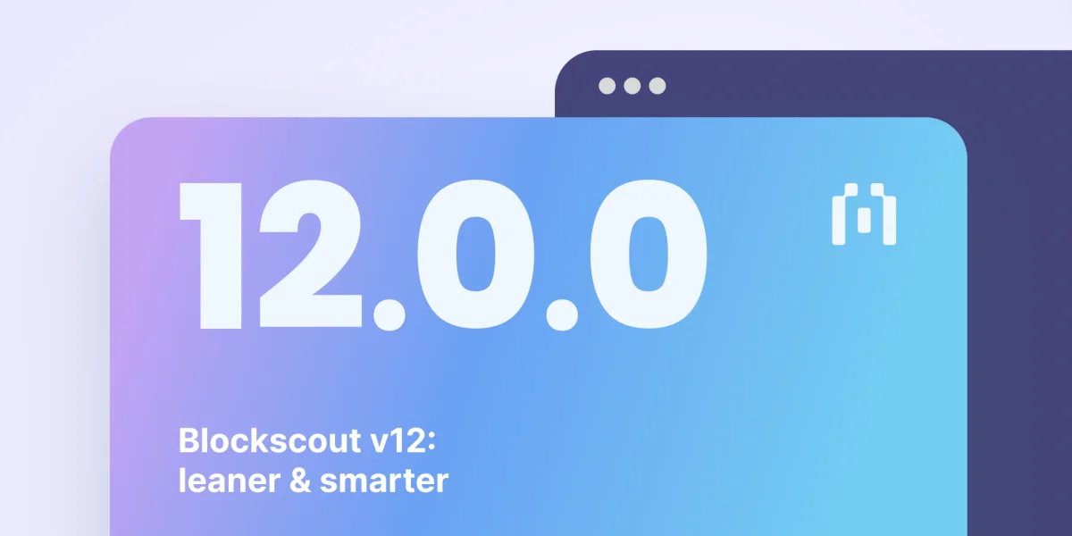 Blockscout v12 Cuts Event-Log Storage by 41% and Adds Token API Endpoints